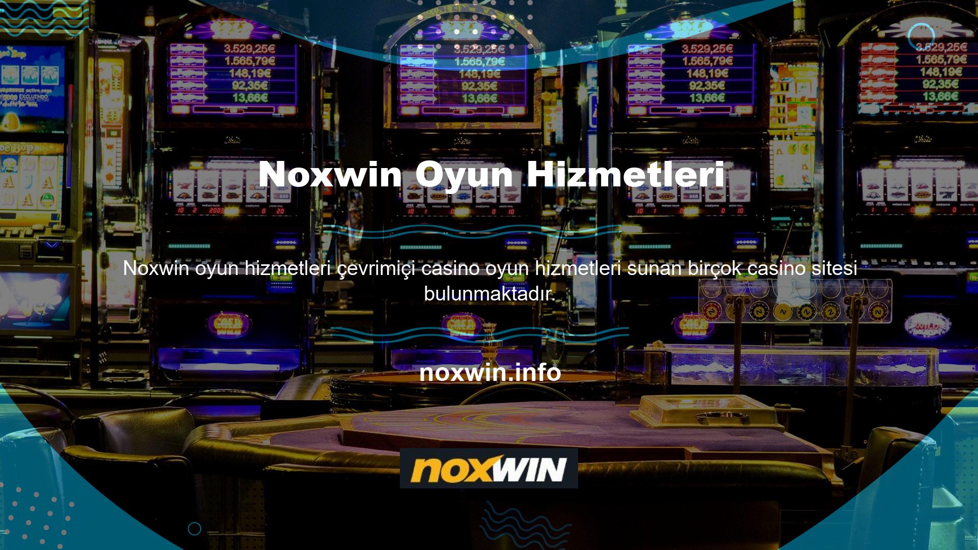 Noxwin casino sitesi hem casino hem de casino oyunlarında adından söz ettirmeyi başarmıştır