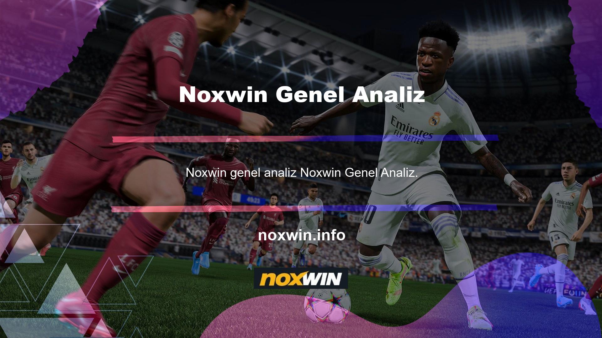 Noxwin en güvenilir olanlardan biridir